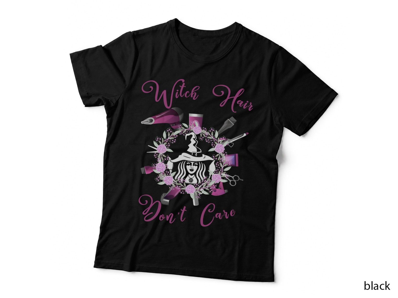 Witch Hair Don't Care T-Shirt, Sassy Hair Care, Sassy Witch Vibes
