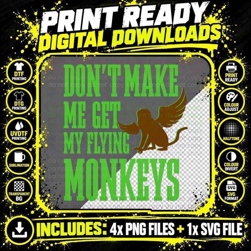 Wizard of OZ Wicked Witch Get My Flying Monkeys T-Shirt Png SVG Digital Bundle