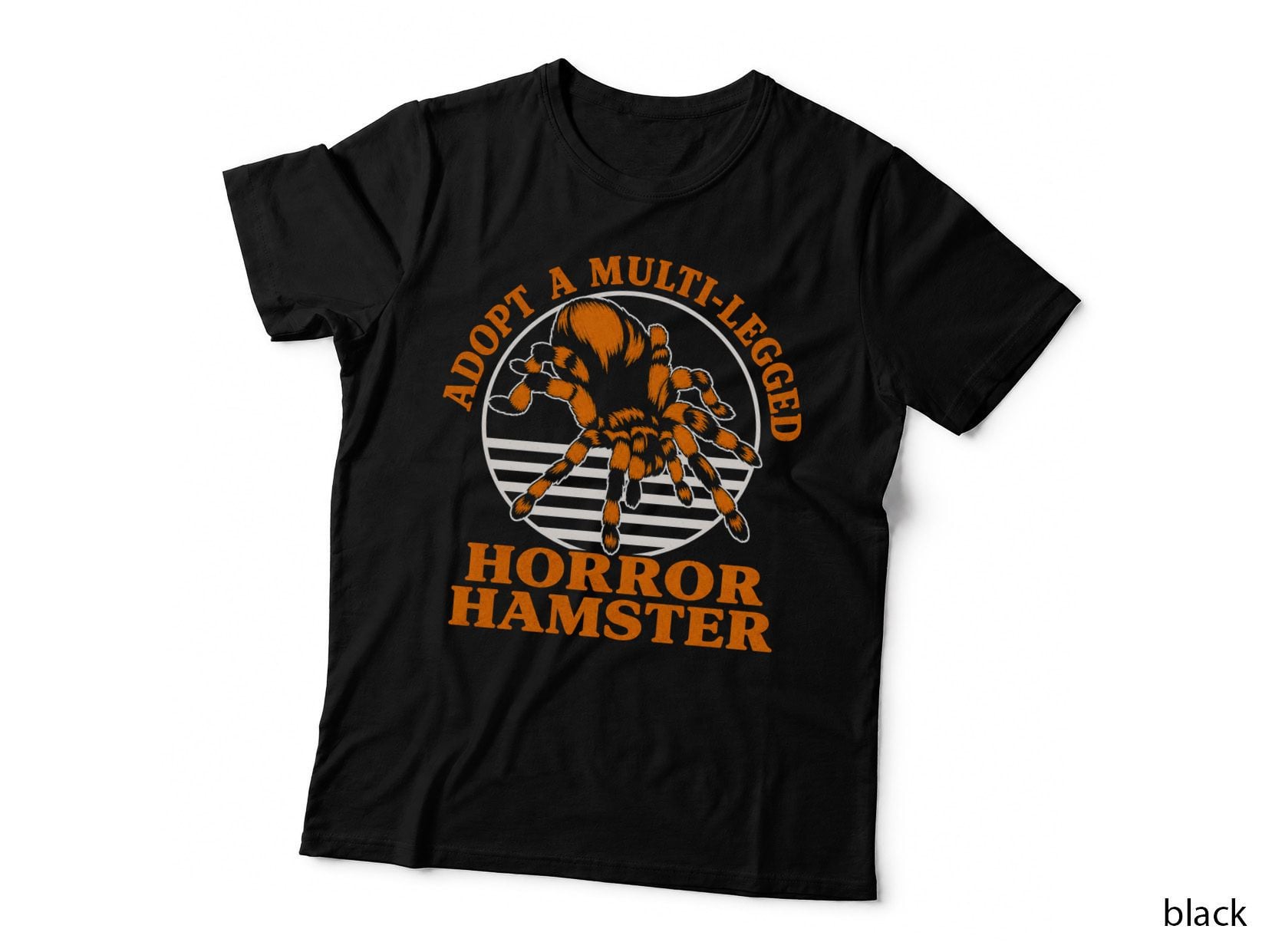 Adopt a Multi-Legged Horror Hamster T-Shirt Funny Tarantula Spider Pet Gift Tee