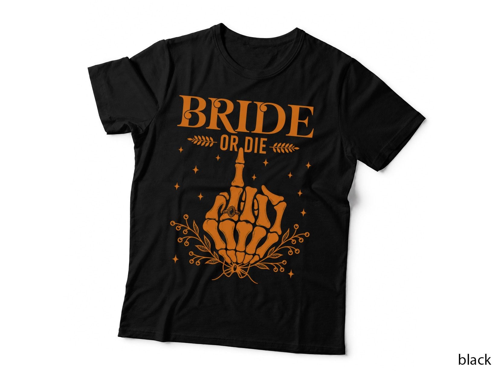 Bride or Die T-Shirt Funny Hen Party Skeleton Bachelorette Wedding Goth Gift Tee
