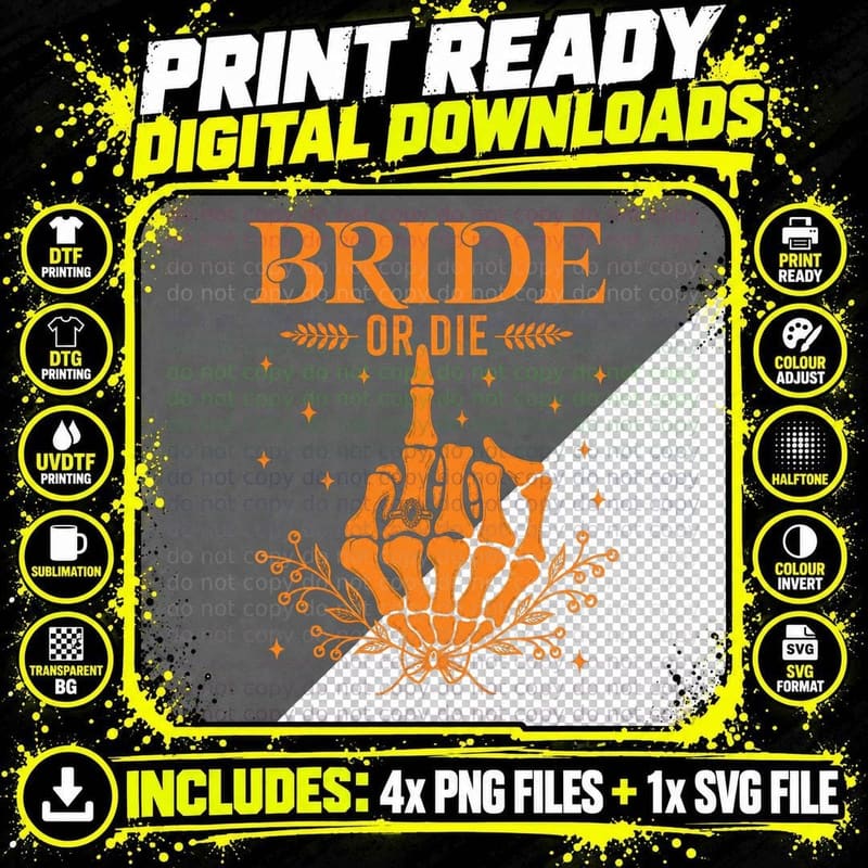 Bride or Die T-Shirt Funny Hen Party Skeleton Png SVG Digital Bundle