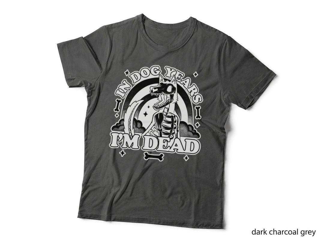 Dead Dog Years T-Shirt, Gothic Skeleton Tee, Gift for Dog Lovers