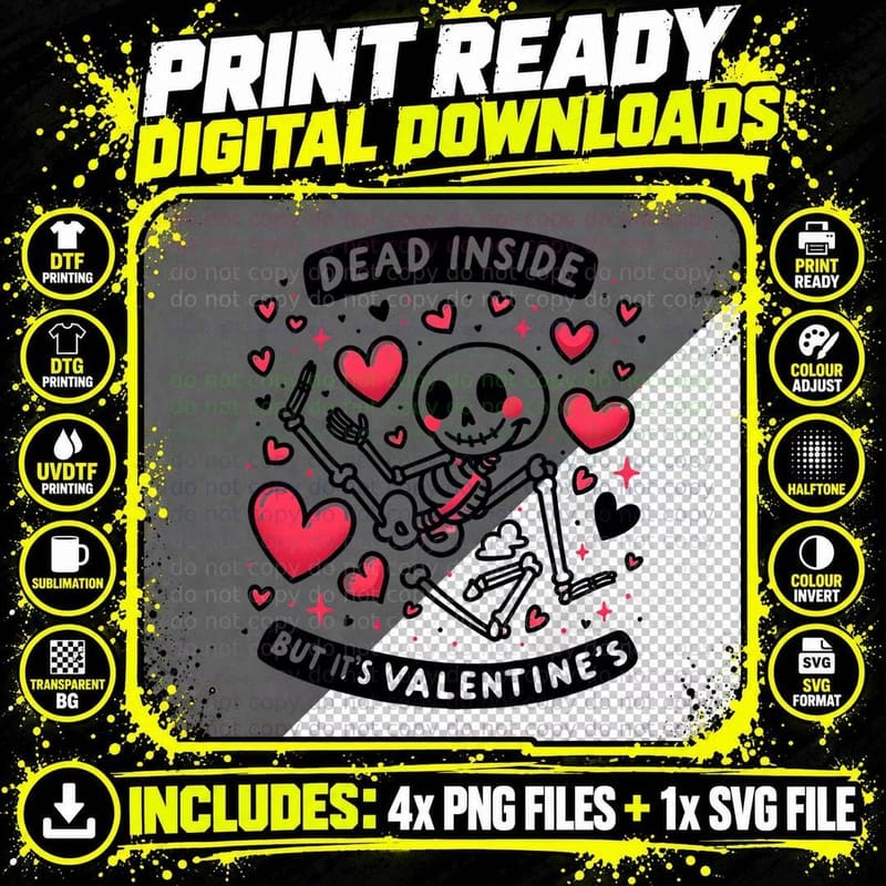Dead Inside Valentine's Day Skeleton T-Shirt Png SVG Digital Bundle