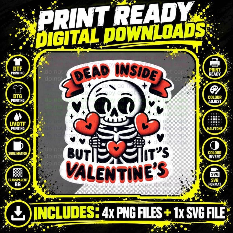 Dead Inside Valentine's Day Skeleton T-Shirt Png SVG Digital Bundle