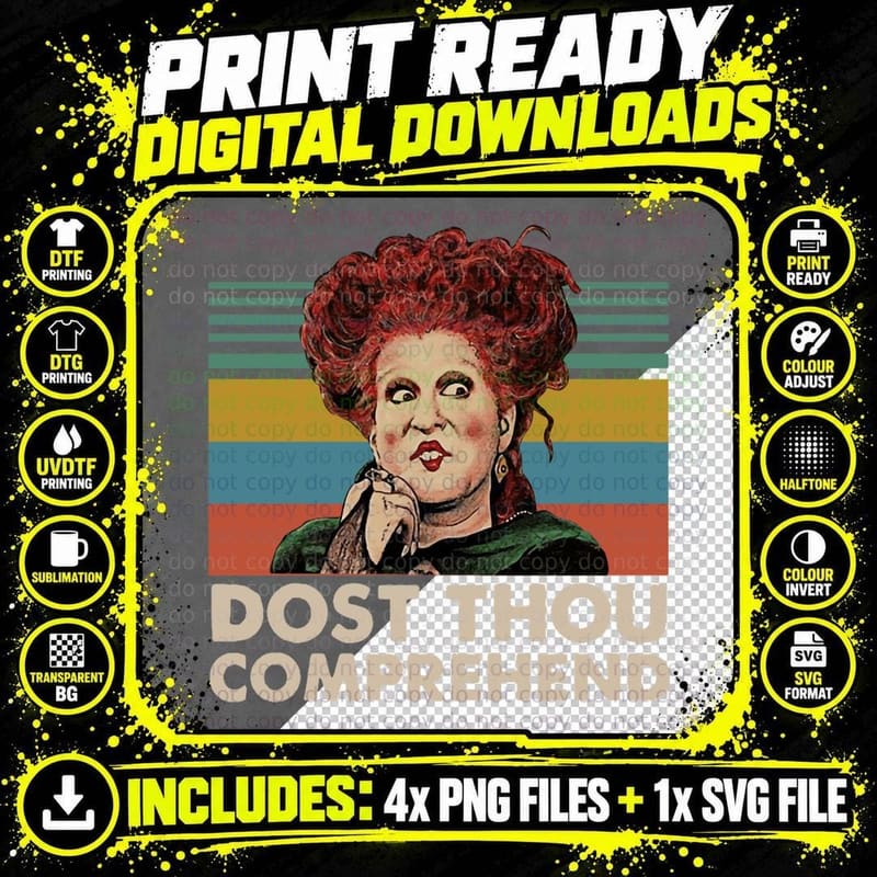 Dost Thou Comprehend Winifred Sanderson T-Shirt Png SVG Digital Bundle