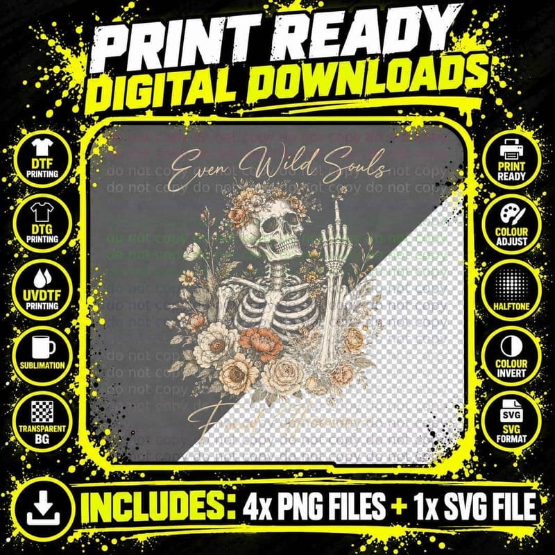 Even Wild Souls Find Heaven T-Shirt Boho Floral Skeleton Png SVG Digital Bundle