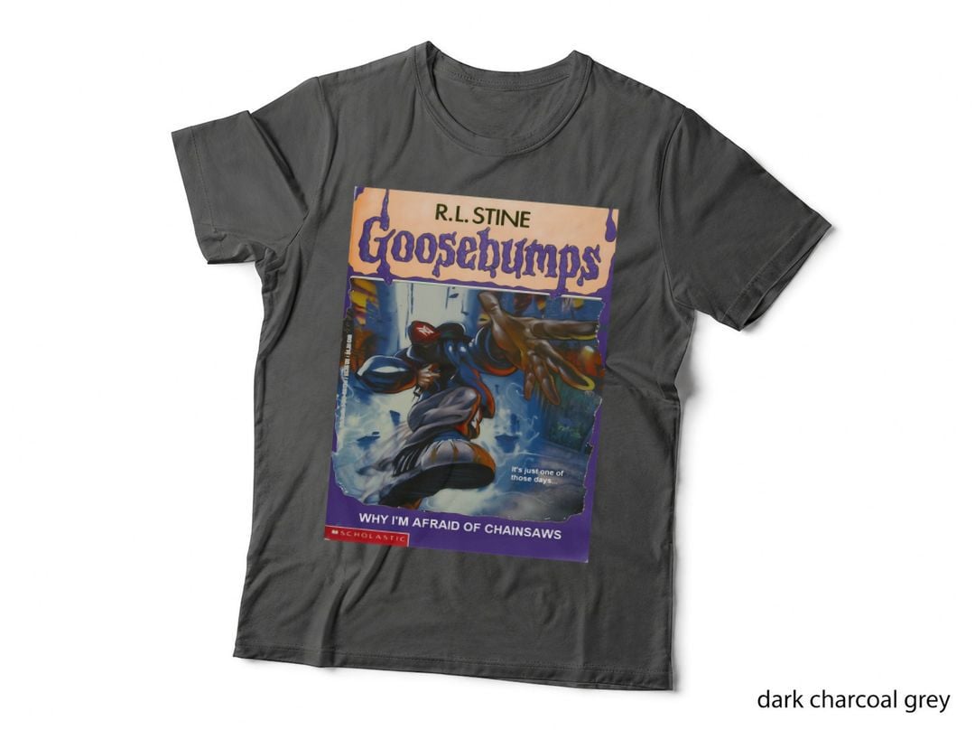Goosebumps Book Cover Style, Rl Stine Parody, Chainsaws Horror Art Tee