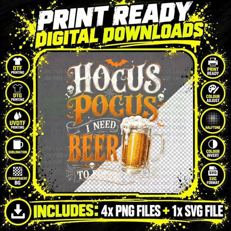 Hocus Pocus I Need Beer to Focus T-Shirt Funny Halloween Png SVG Digital Bundle