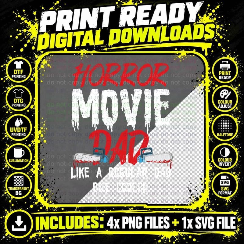 Horror Movie Dad T-Shirt, Chainsaw Design, Dad Gift Idea Png SVG Digital Bundle