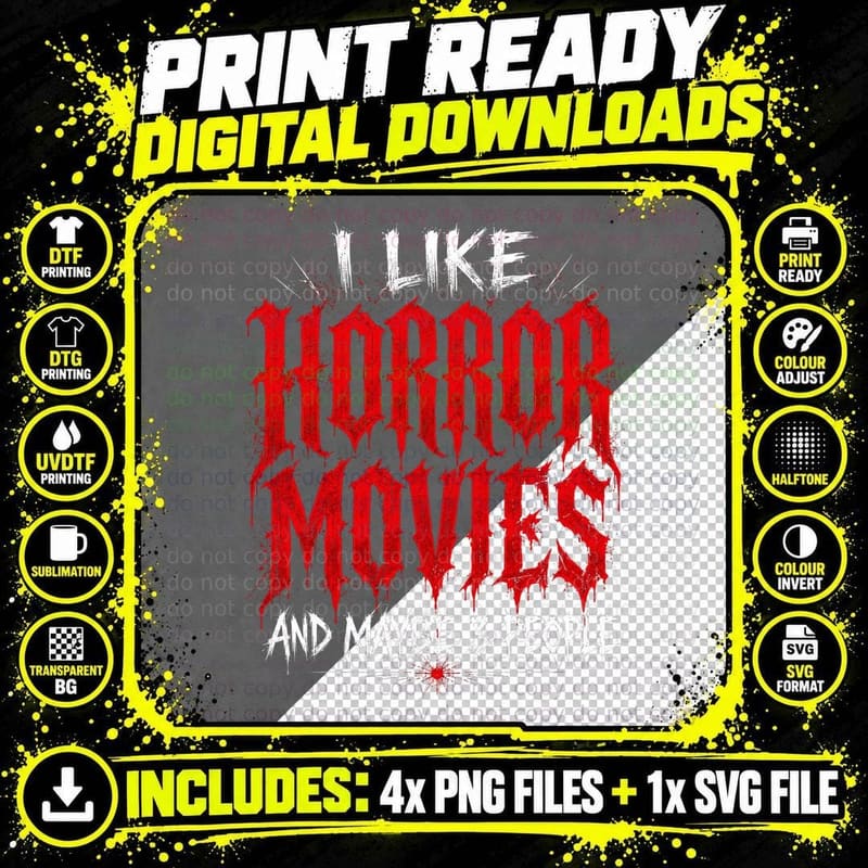 I Like Horror Movies and Maybe 3 People T-Shirt Funny Png SVG Digital Bundle