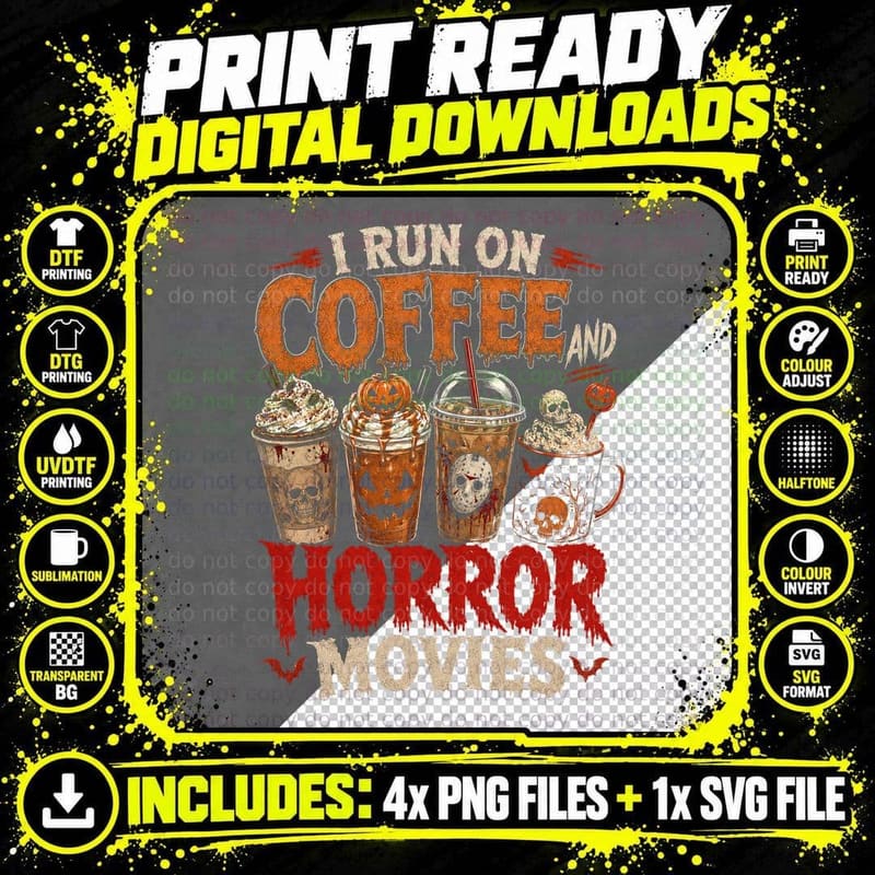I Run on Coffee and Horror Movies Bloody T-Shirt Funny Png SVG Digital Bundle