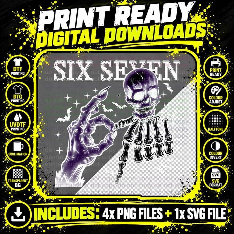 Six Seven Tee, Kids 67 Funny Meme, Skeleton Png SVG Digital Bundle