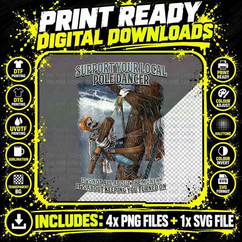 Support Your Local Lineman Tee, Skeleton Pole Climber Png SVG Digital Bundle