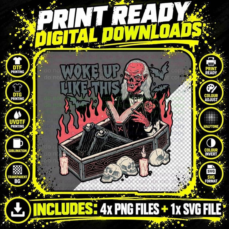 Woke up Like This T-Shirt, Gothic Horror Tee Png SVG Digital Bundle
