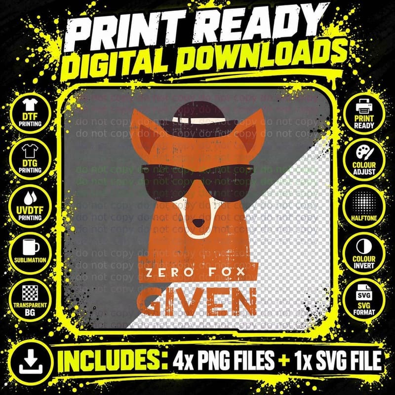 Zero Fox Given T-Shirt, Sarcastic Costume Png SVG Digital Bundle
