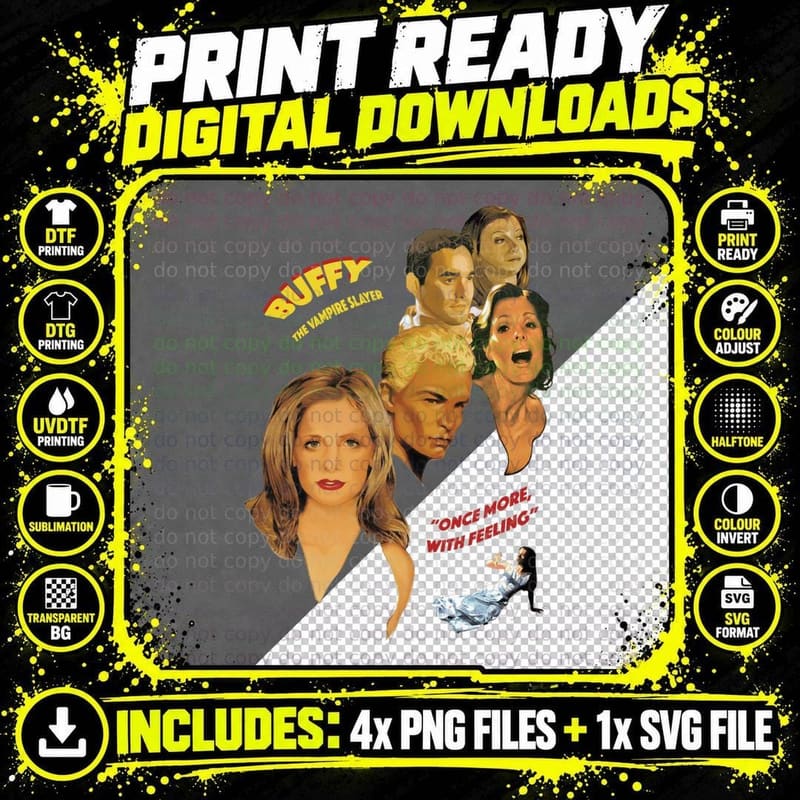 Buffy the Vampire Slayer - Once More with Feeling T-Shirt Png SVG Digital Bundle