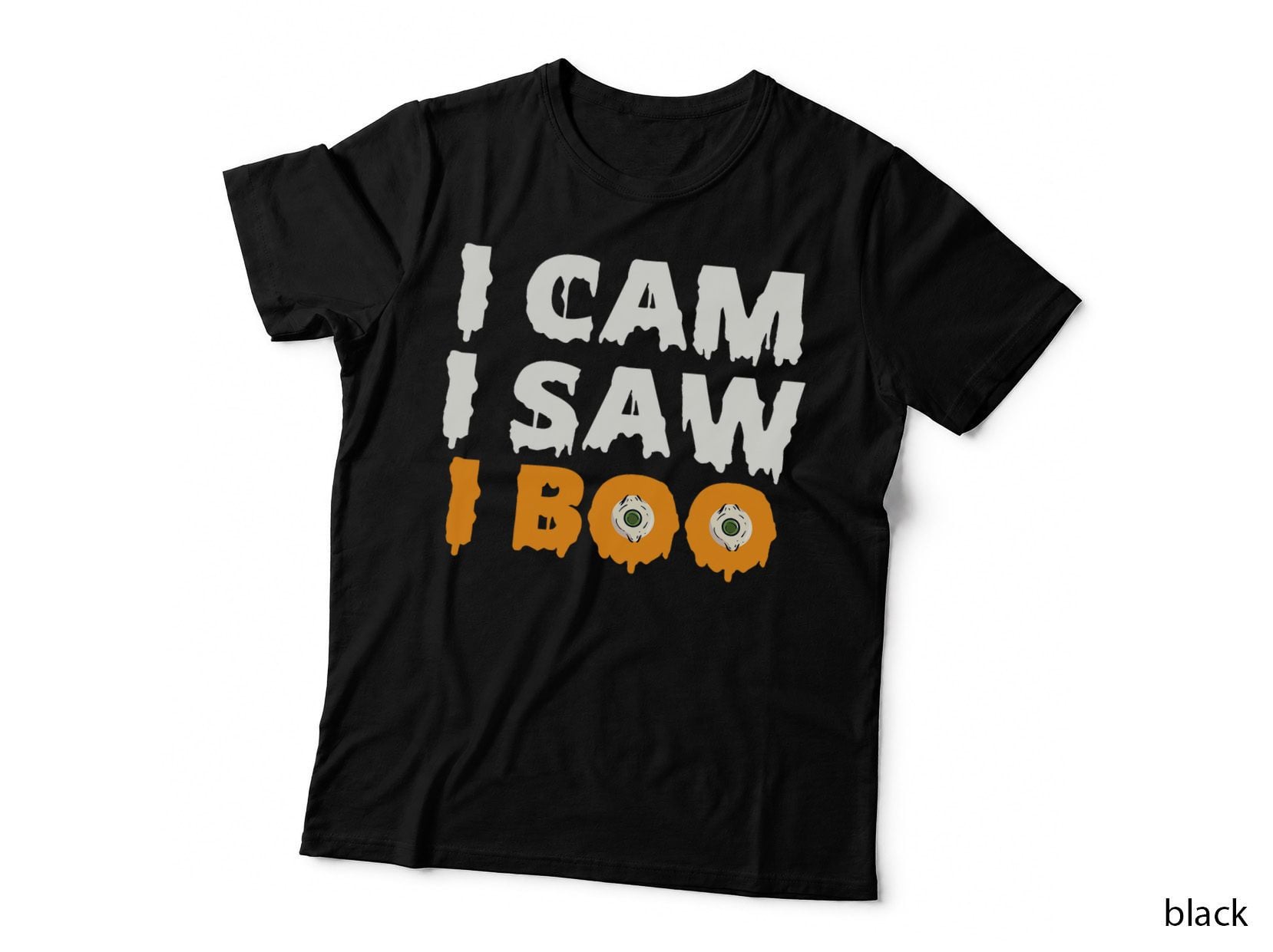Funny Spooky Halloween Ghost I Came I Saw I Boo T-Shirt