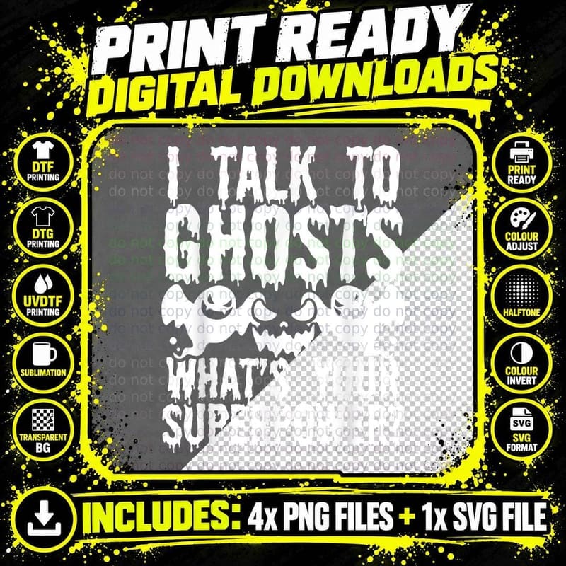 Ghost Hunting Ghost Lover What's Your Superpower Ghost Png SVG Digital Bundle