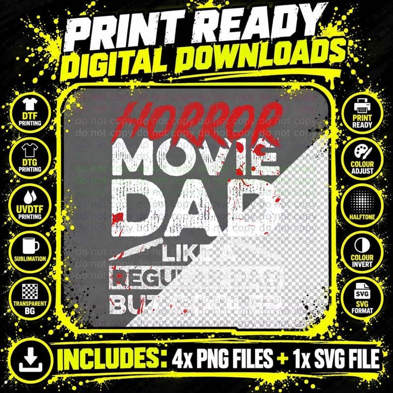 Halloween Horror Movie Quote for Your Horror Movie Dad Png SVG Digital Bundle