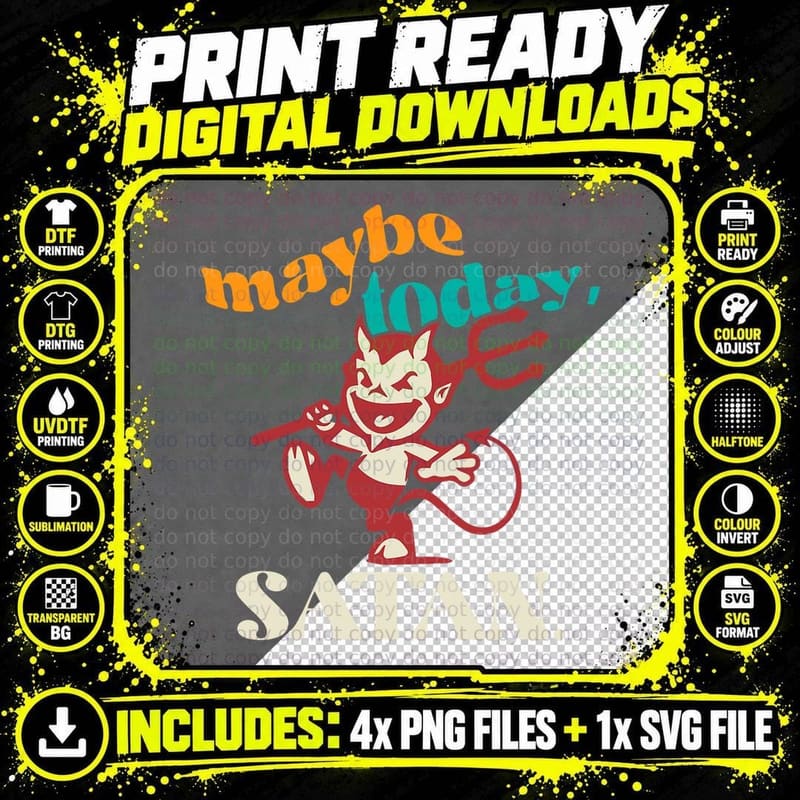 Maybe Funny Today Satan Retro Groovy Halloween Humor Png SVG Digital Bundle