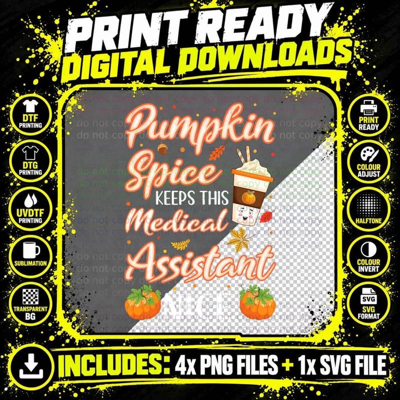 Medical Assistant Pumpkin Spice Latte Autumn Fall Season Png SVG Digital Bundle