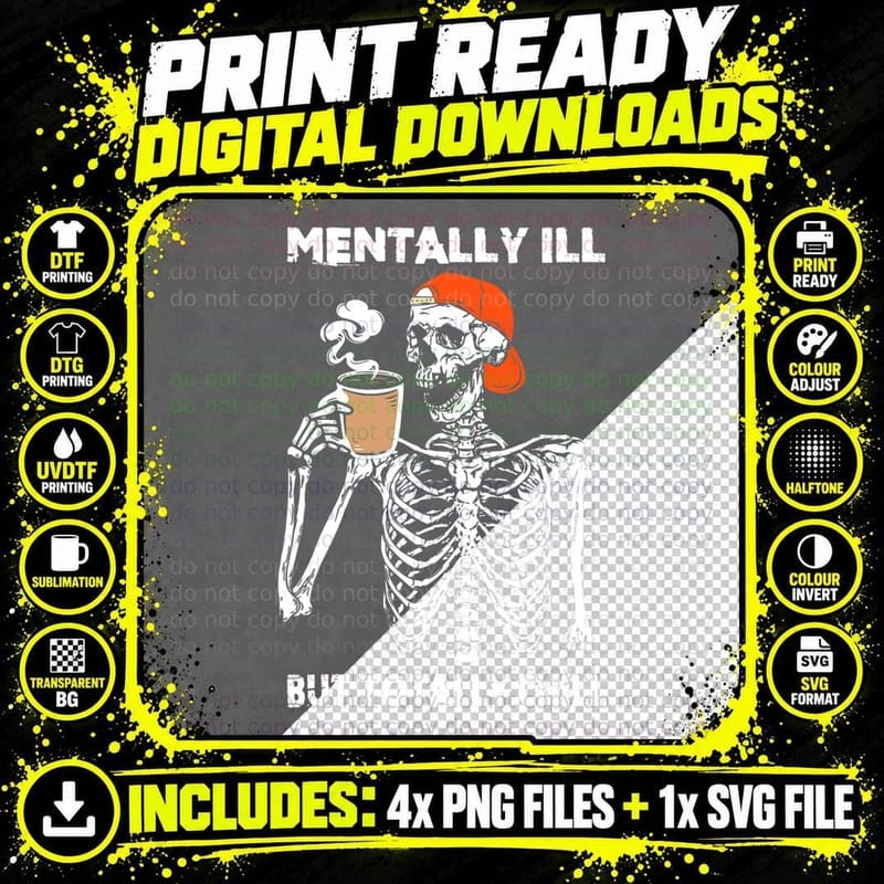 Mentally Ill but Totally Chill Halloween Costume Png SVG Digital Bundle