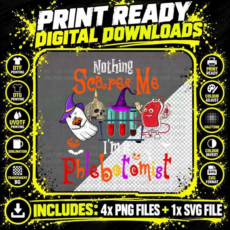 Nothing Scares Me I'm a Phlebotomist Halloween Boo Ghost Png SVG Digital Bundle