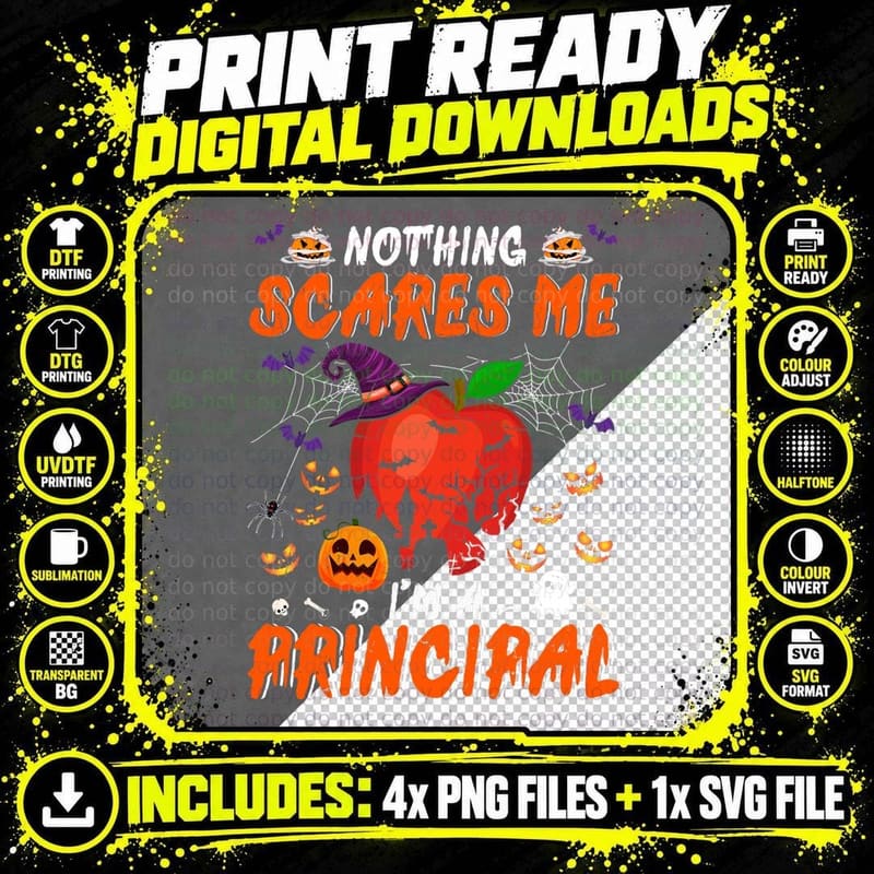 Nothing Scares Me I'm a Principal Halloween Horror Witch Png SVG Digital Bundle