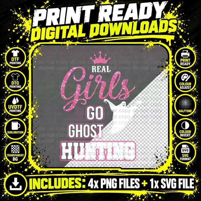 Real Girls Go Ghost Hunting T-Shirt Gifts for Ghost Png SVG Digital Bundle