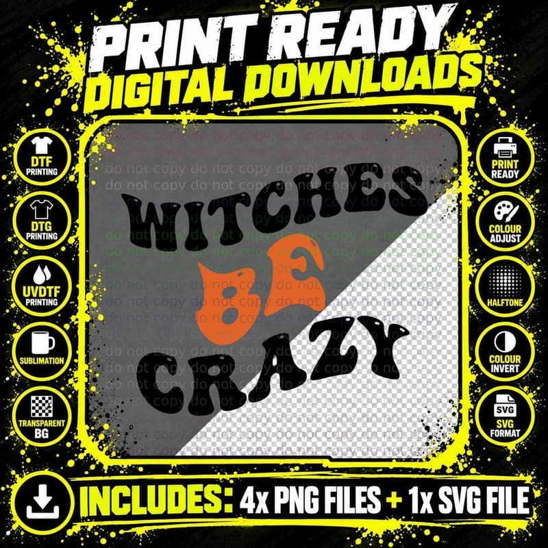 Retro Halloween Witch Be Crazy T-Shirt Png SVG Digital Bundle