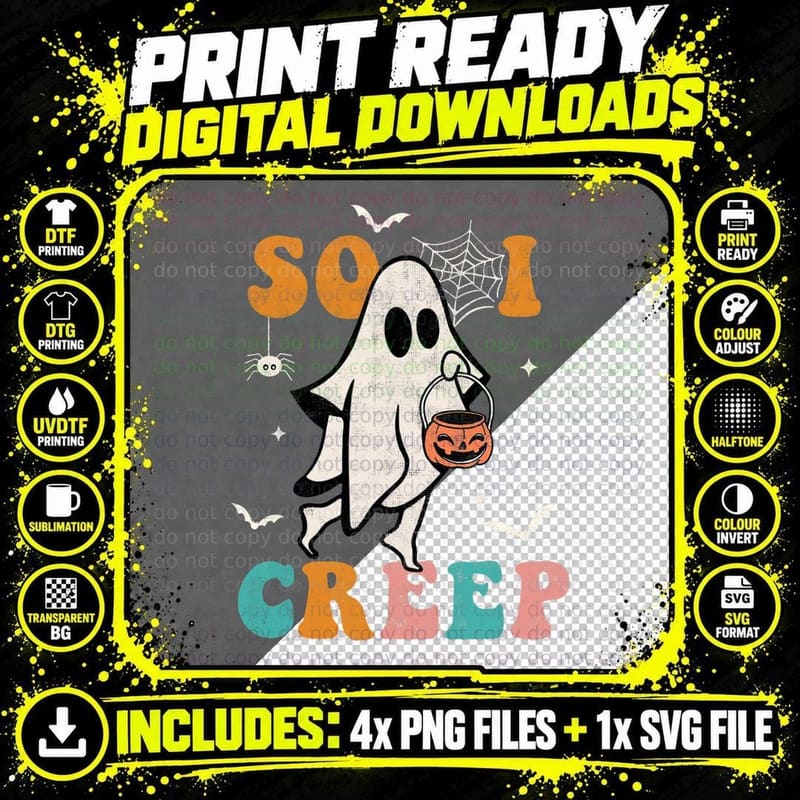So I Creep Retro Halloween Spooky Vibes Trick or Treat Png SVG Digital Bundle