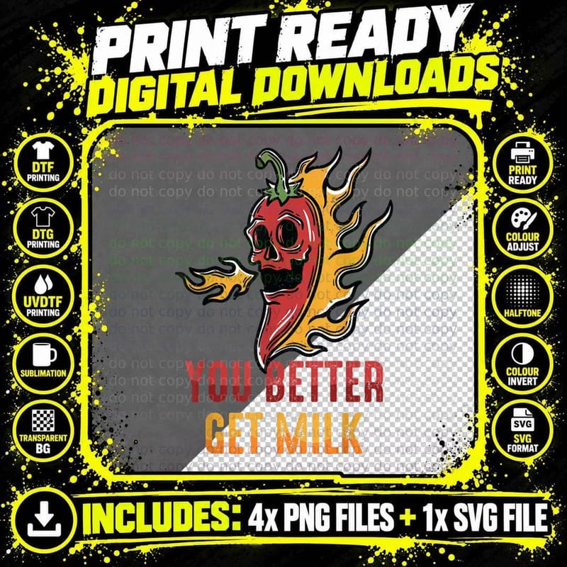 Spicy Food - You Better Get Milk - Ghost Peppers - Png SVG Digital Bundle