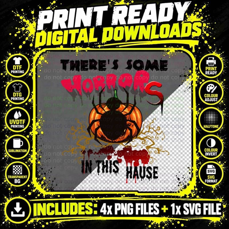 There's Some Horrors in This House Ghost Pumpkin Png SVG Digital Bundle