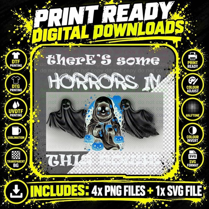 There's Some Horrors in This House, Funny Halloween Png SVG Digital Bundle