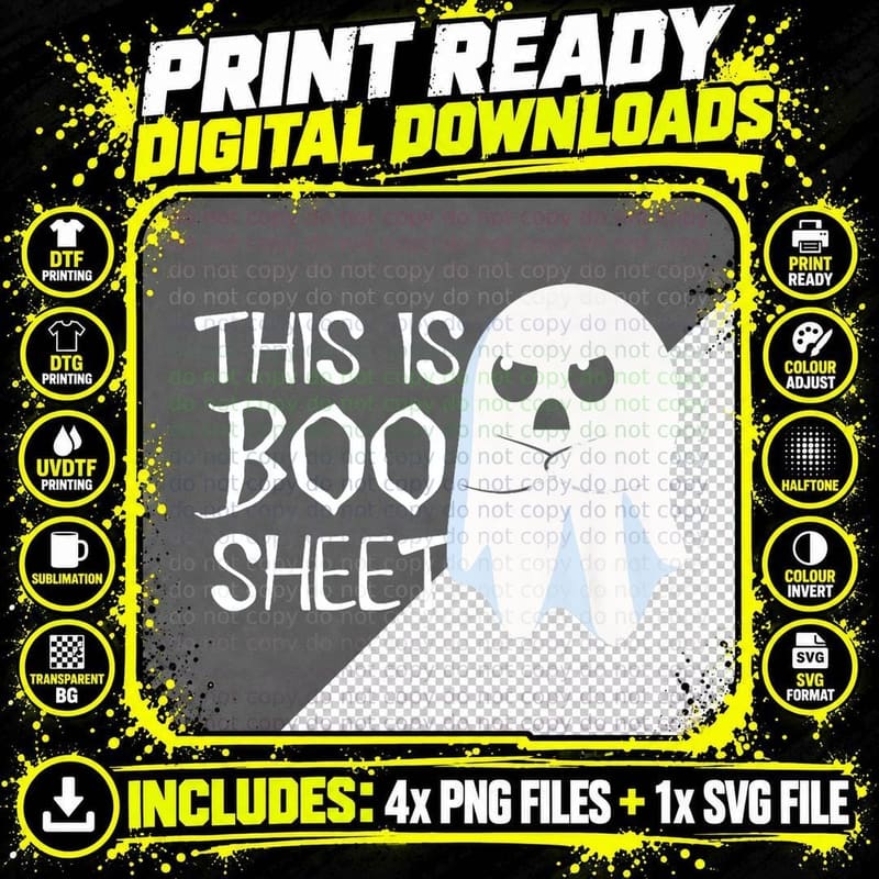 This Is Boo Sheet Bull Shit Funny Halloween Ghost Png SVG Digital Bundle