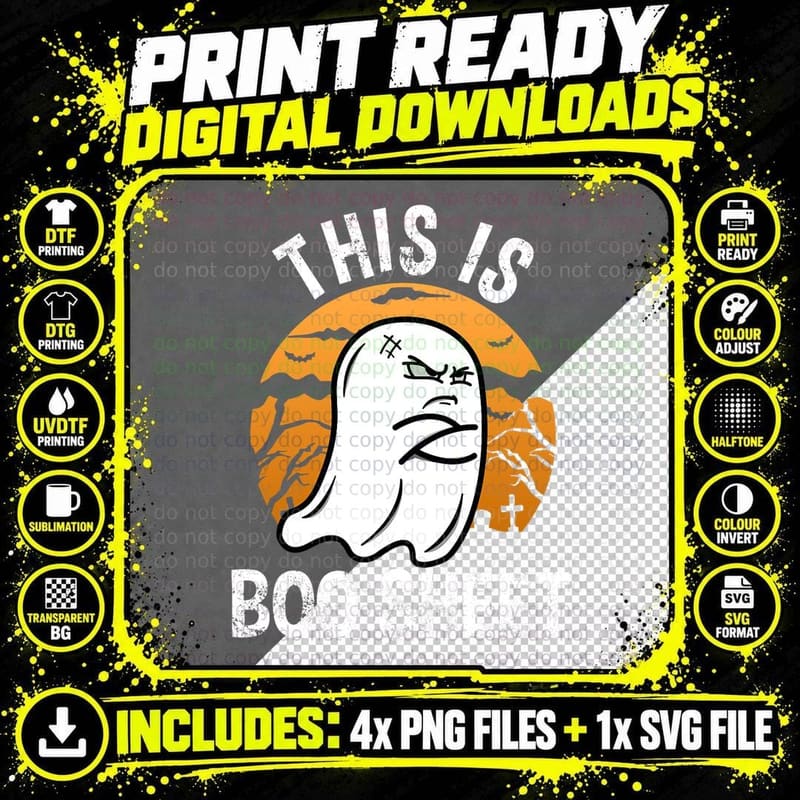 This Is Boo Sheet Funny Ghost Costume Women Men Png SVG Digital Bundle