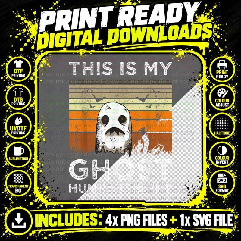 This Is My Ghost Hunting Halloween Scary Funny Ghost Png SVG Digital Bundle