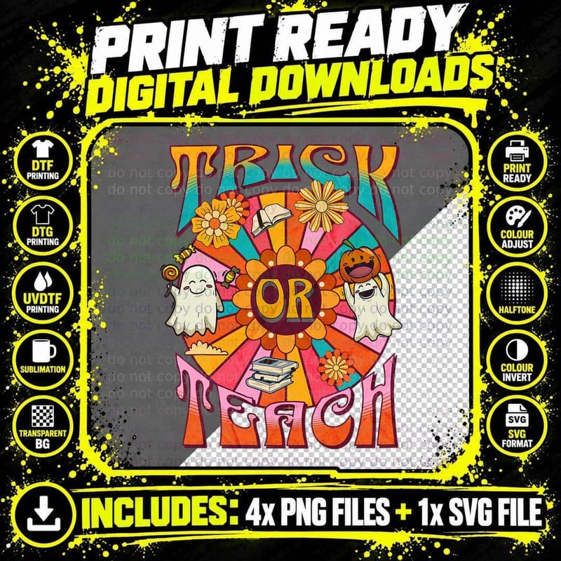 Trick or Teach Funny Teacher Retro Floral Ghost Png SVG Digital Bundle