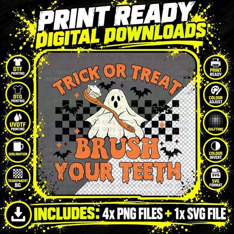 Trick or Treat Brush Your Teeth Dental Halloween Ghosh Png SVG Digital Bundle