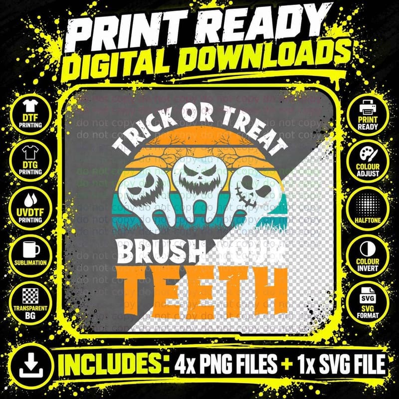 Trick or Treat Brush Your Teeth Dentist Pun Halloween Png SVG Digital Bundle