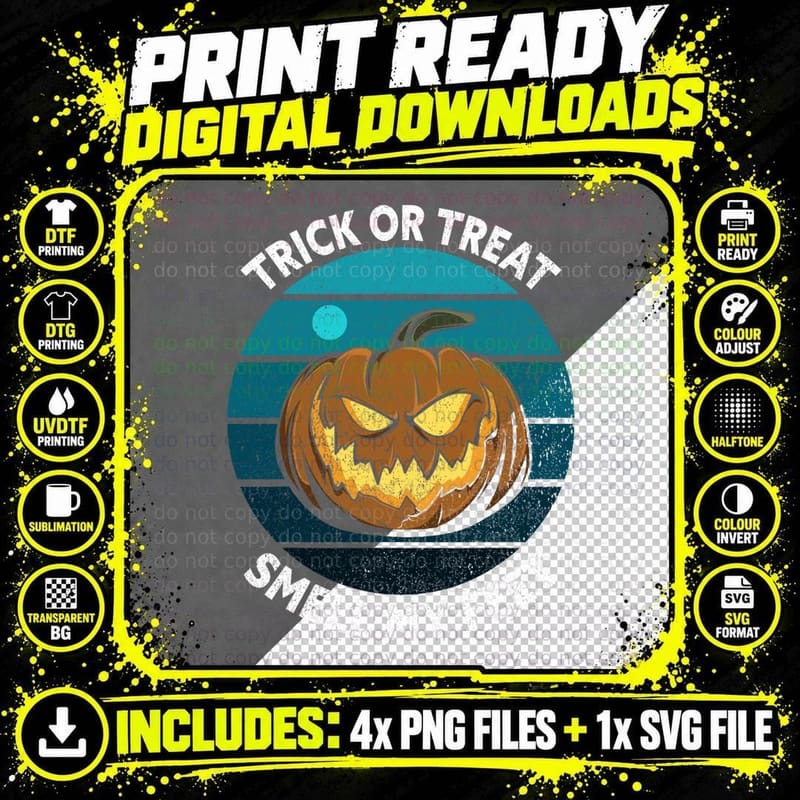 Trick or Treat Smell My Feet Funny Halloween T-Shirt Png SVG Digital Bundle