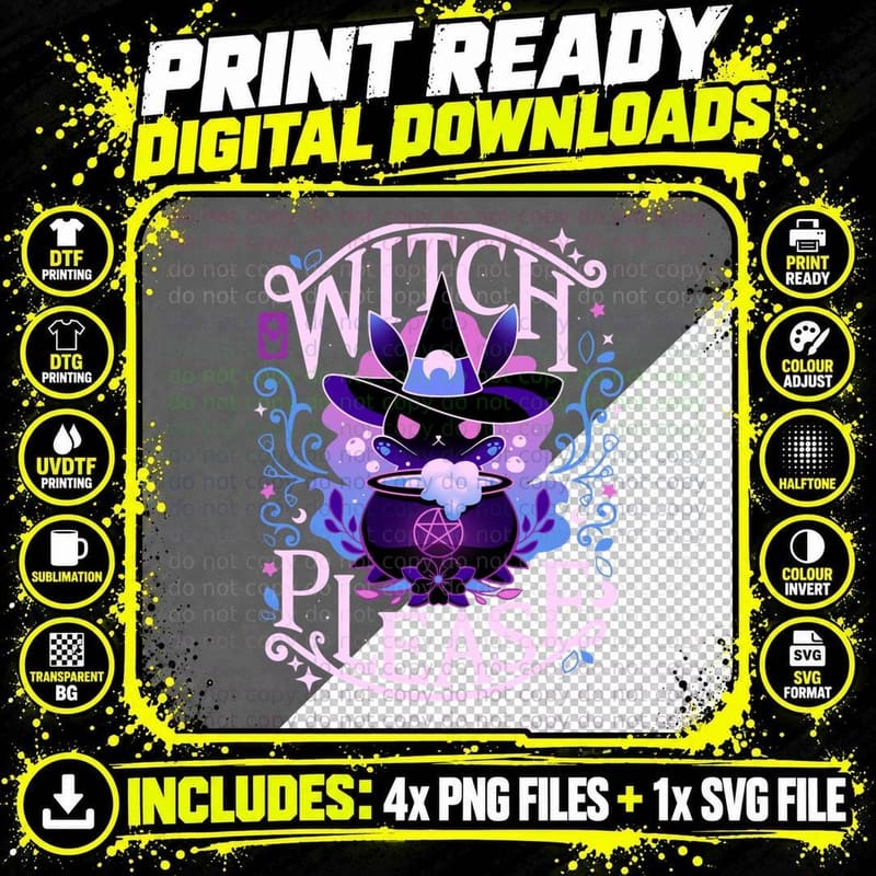 Unlimited Magic - Witch Please T-Shirt Png SVG Digital Bundle