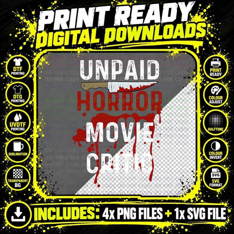 Unpaid Horror Movie Critic Serial Killer True Crime Png SVG Digital Bundle