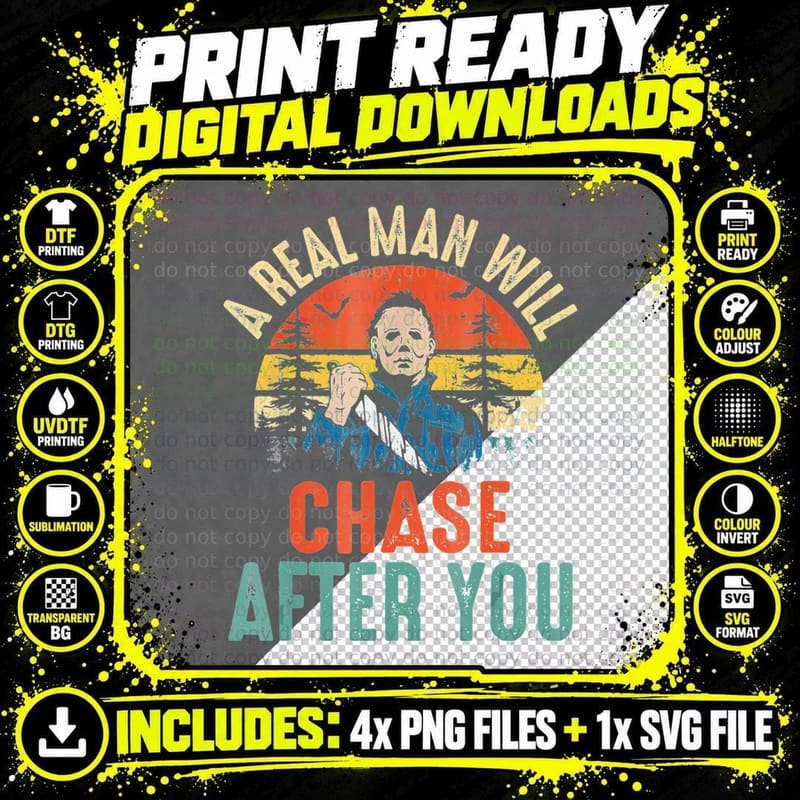 Vintage Real Man Will Chase After You Halloween Png SVG Digital Bundle