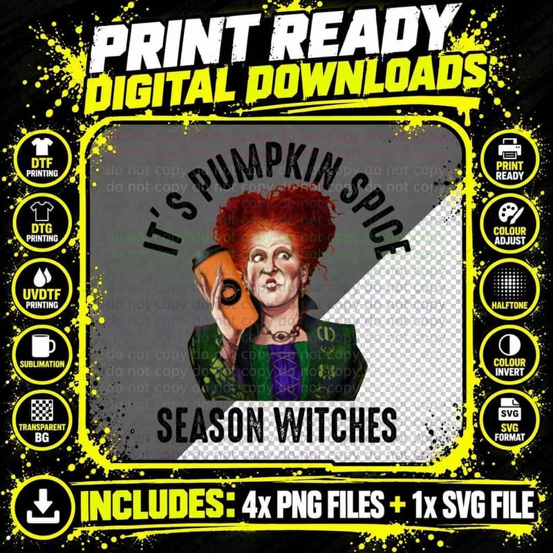Winifred Sanderson It's Pumpkin Spice Season Witches Png SVG Digital Bundle