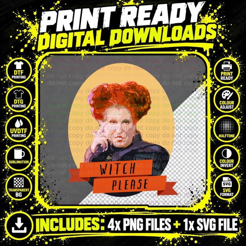 Witch Please Winifred Sanderson T-Shirt Png SVG Digital Bundle