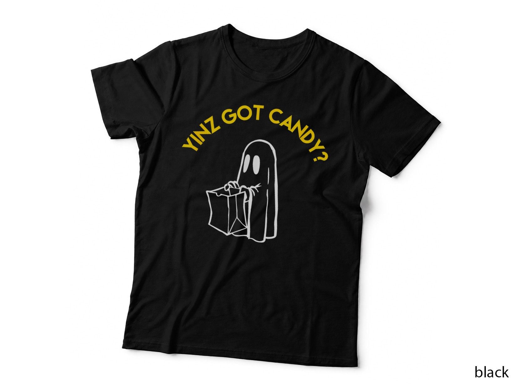 Yinz Got Candy Pittsburgh Yinzer Ghost Halloween Funny Gift T-Shirt