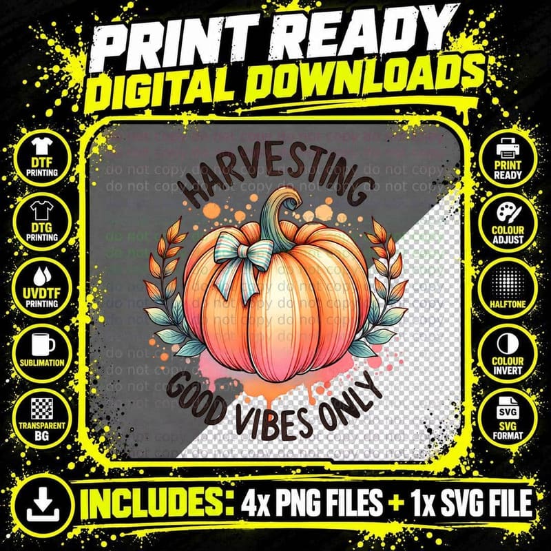 Harvesting Good Vibes Only Pumpkin Shirt, Minimalist Png SVG Digital Bundle