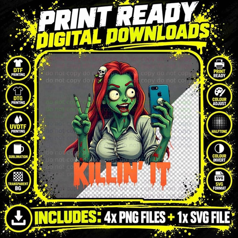 Killin' It Zombie Girl with Phone Halloween Spooky Png SVG Digital Bundle