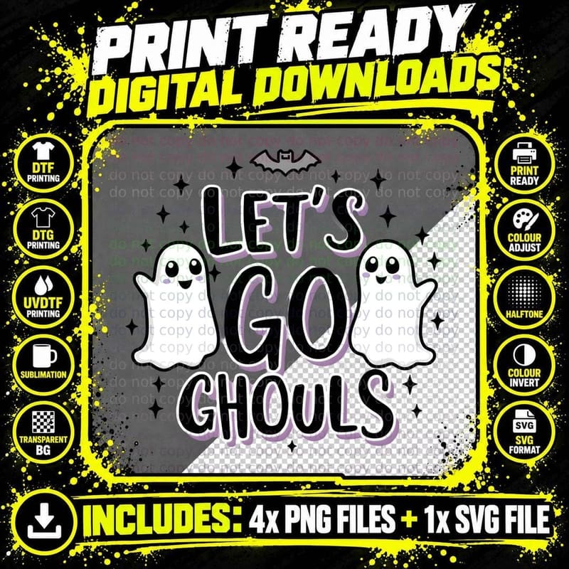 Let's Go Ghouls Cute Ghost Halloween Spooky Season Png SVG Digital Bundle